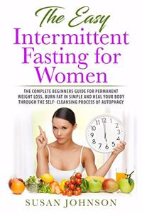 The Easy Intermittent Fasting for Women
