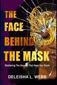 The Face Behind the Mask