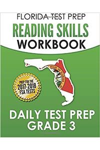 Florida Test Prep Reading Skills Workbook Daily Test Prep Grade 3