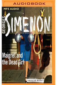 Maigret and the Dead Girl