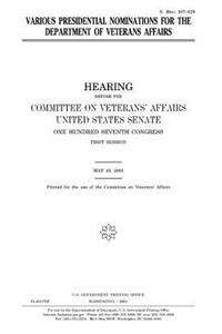 Various Presidential Nominations for the Department of Veterans Affairs
