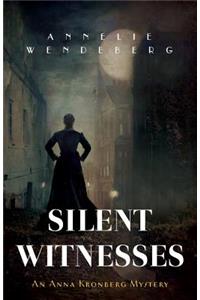 Silent Witnesses