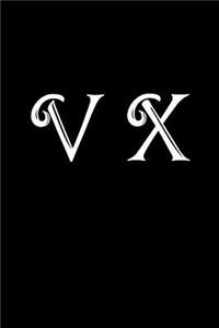 V X