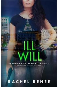 Ill Will