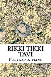 Rikki Tikki Tavi