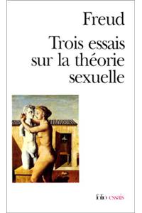 Trois Essai Sur Theorie