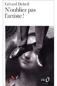 N Oubliez Pas L Artiste
