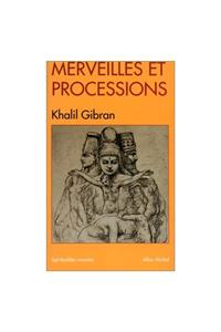 Merveilles Et Processions