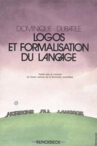 Logos Et Formalisation Du Langage