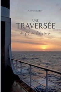 Une Traversée