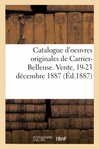 Catalogue d'Oeuvres Originales de Carrier-Belleuse, Objets d'Art Et de Curiosités