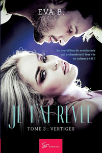 Je t'ai rêvée - Tome 3