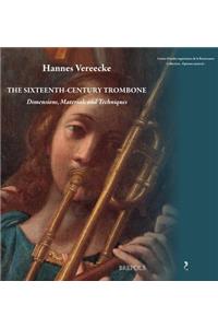 Sixteenth-Century Trombone