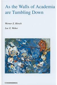 As the Walls of Academia Are Tumbling Down