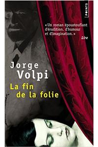 Fin de La Folie(la)