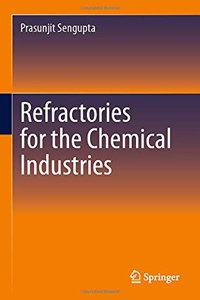 Refractories for the Chemical Industries