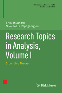 Research Topics in Analysis, Volume I