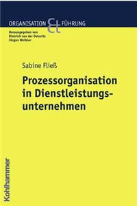 Prozessorganisation in Dienstleistungsunternehmen