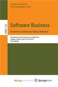 Software Business. Towards Continuous Value Delivery