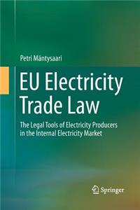 Eu Electricity Trade Law