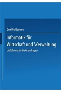 Informatik für Wirtschaft und Verwaltung