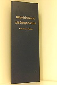 Gleichgewicht, Entwicklung Und Soziale Bedingungen Der Wirtschaft