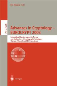 Advances in Cryptology - Eurocrypt 2003