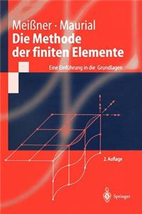 Die Methode Der Finiten Elemente