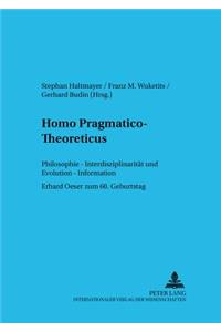 Homo Pragmatico-Theoreticus