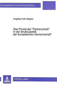 Prinzip Der «Partnerschaft» in Der Strukturpolitik Der Europaeischen Gemeinschaft