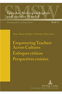 Empowering Teachers Across Cultures- Enfoques Críticos- Perspectives Croisées