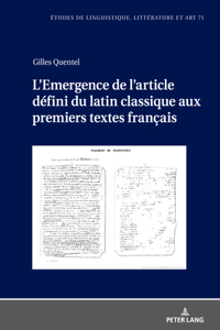 L'Emergence de l'article défini du latin classique aux premiers textes français