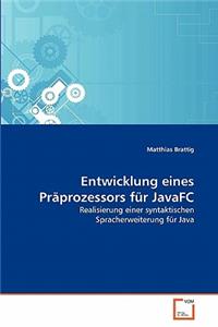 Entwicklung eines Präprozessors für JavaFC
