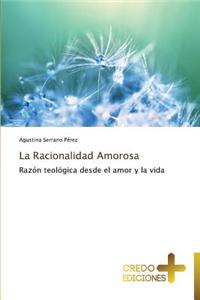 Racionalidad Amorosa