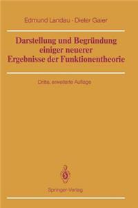 Darstellung und Begründung einiger neuerer Ergebnisse der Funktionentheorie