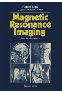 Magnetic Resonance Imaging