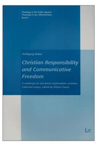 Christian Responsibility and Communicative Freedom, 5