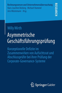 Asymmetrische Geschäftsführungsprüfung