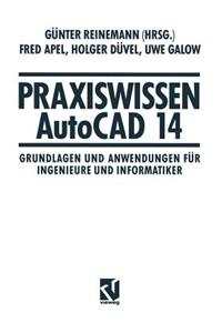 Praxiswissen AutoCAD 14