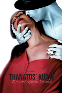 Thanatos' Küsse