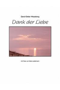 Dank der Liebe