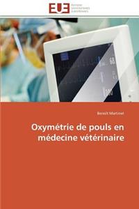 Oxymétrie de Pouls En Médecine Vétérinaire