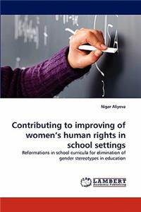 Contributing to improving of women's human rights in school settings