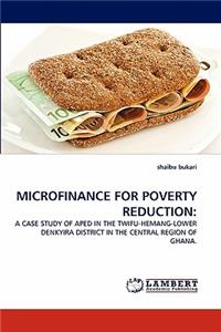 Microfinance for Poverty Reduction