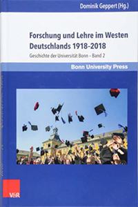 Forschung Und Lehre Im Westen Deutschlands 1918-2018