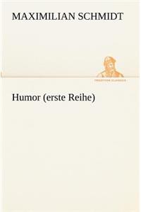 Humor (erste Reihe)