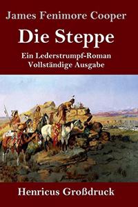 Steppe (Die Prärie) (Großdruck)