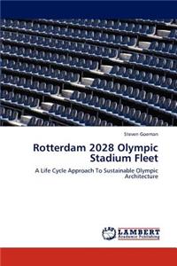 Rotterdam 2028 Olympic Stadium Fleet