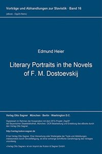 Literary Portraits in the Novels of F. M. Dostoevskij