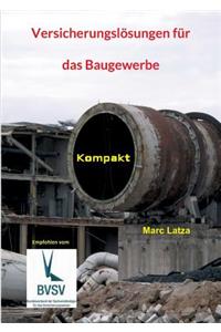 Versicherungslösungen für das Baugewerbe